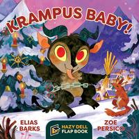 坎卜斯寶寶 兒童繪本故事翻翻書 英文原版 Krampus Baby!: A Hazy Dell Flap Book