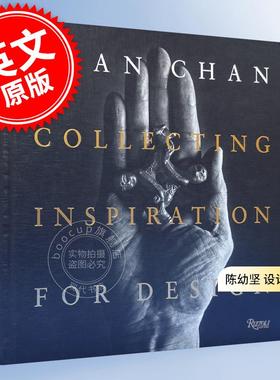 预售 陈幼坚 设计灵感集 英文原版 Alan Chan  Collecting Inspiration for Design 中国香港设计大师 国家大剧院Logo设计者