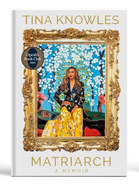 预售 女族长 奥普拉读书俱乐部推荐 Tina Knowles 外国文学小说 英文原版 Matriarch