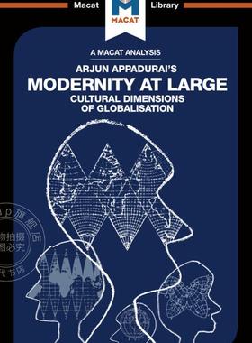 预订 按需印刷 阿琼·阿帕杜赖的现代性分析：全球化的文化维度An Analysis of Arjun Appadurai's Modernity at Large