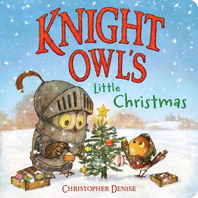 现货 猫头鹰骑士的小小圣诞 儿童绘本故事纸板书 英文原版 Knight Owl's Little Christmas 2-5岁