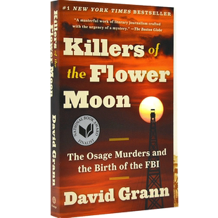 现货 花月杀手 英文原版 Killers of the Flower Moon 大卫·格恩 David Grann 迷失Z城作者 犯罪探案小说 同名电影原作