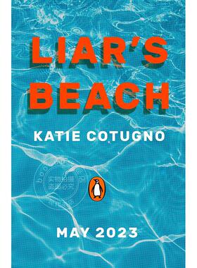 现货 骗子的海滩 Katie Cotugno 英文原版 Liar's Beach