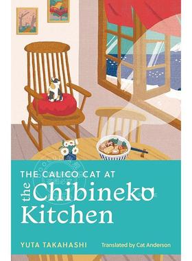 小猫厨房的三花猫 Yuta Takahashi 英文原版 The Calico Cat at the Chibineko Kitchen