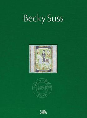贝基苏斯 英文原版 艺术画册 Becky Suss