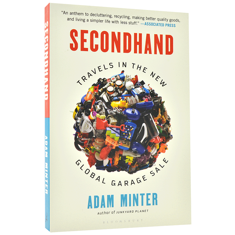 二手 旧货市场中的新全球化 英文原版 Secondhand Travels in the New Global Garage Sale 亚当·名特 废物星球作者