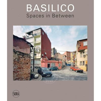 预售 加布里埃莱·巴西利科：中间的空间 艺术画册 英文原版 Gabriele Basilico: Spaces in Between