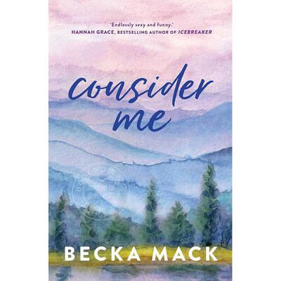 现货 考虑我 Becka Mack 英文原版 Consider Me