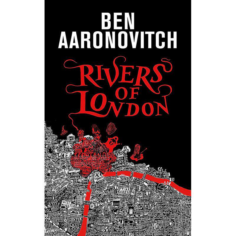 现货 伦敦河恶灵骚动 班恩·艾伦诺维奇 奇幻小说 英文原版 Rivers of London 精装