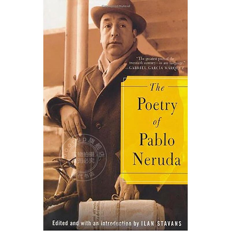 聂鲁达诗集 Pablo Neruda英文原版 The Poetry of Pablo Neruda