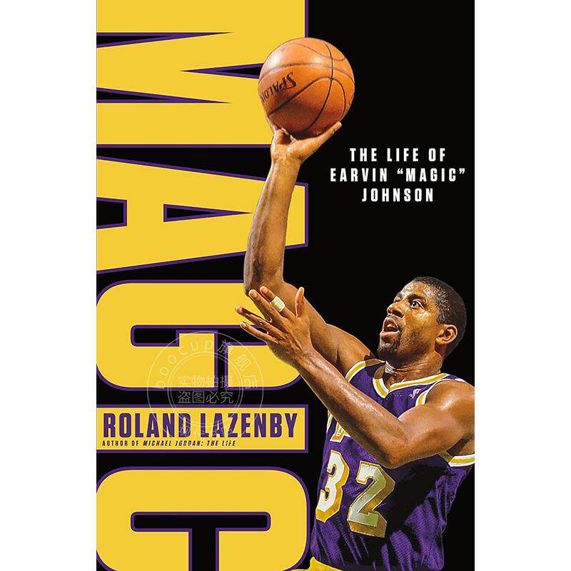 现货 魔术："魔术师 "约翰逊的一生 NBA球星 人物传记 英文原版 Magic: The Life of Earvin "Magic" Johnson