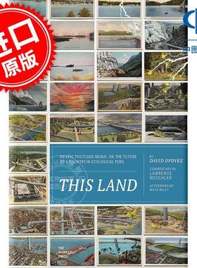 这片土地 This Land: An Epic Postcard Mural on the Future of a Country in Ecological Peril 英文原版