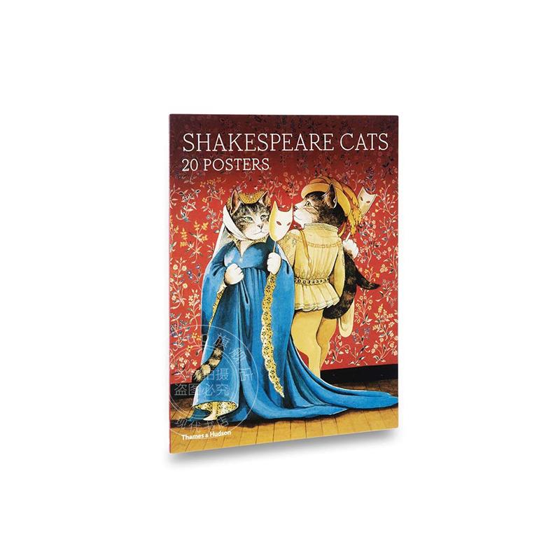 莎士比亚的猫：20张海报 艺术周边 Thames & Hudson 英文原版 Shakespeare Cats: 20 Posters