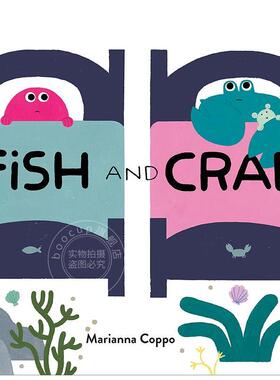 鱼朋友和蟹朋友 Fish and Crab 儿童绘本 动物故事图画书 Marianna Coppo 3-5岁