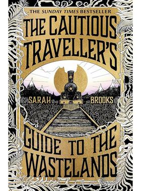 现货 荒原谨慎旅行者指南 Sarah Brooks 英文原版 The Cautious Traveller's Guide to The Wastelands