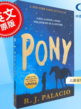 预售 小马 奇迹男孩作者R.J. 帕拉西奥新作 英文原版 Pony 父子之情 畅销外国小说