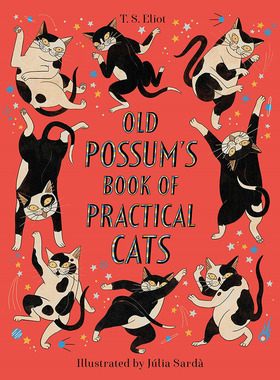 擅长装扮的老猫经 艾略特 英文原版 Old Possum's Book of Practical Cats 精装 俏皮诗集 百老汇音乐剧猫的原著