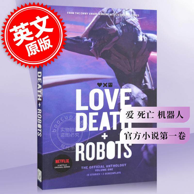 现货 爱 死亡 机器人 官方小说第一卷 英文原版 Love, Death and Robots : The Official Anthology Vol. 1