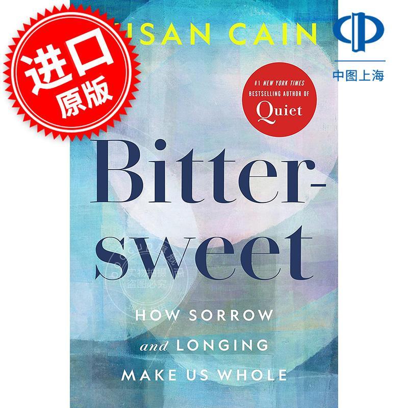 苦乐参半 Susan Cain 内向性格的竞争力作者 苏珊．凯恩 英文原版 Bittersweet