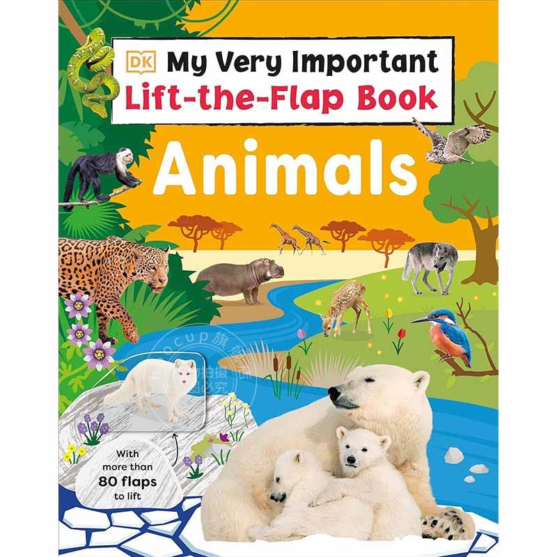 我的翻翻书 动物 儿童科普绘本故事书 英文原版 My Very Important Lift-the-Flap Book: Animals 5-9岁