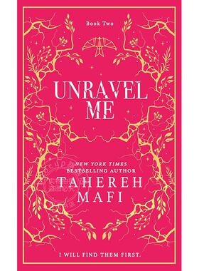 Tahereh Mafi粉碎我系列 Shatter Me系列 第2部 英文原版 Unravel Me