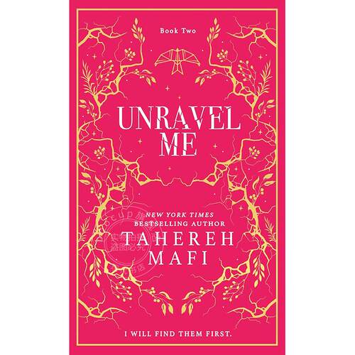 Tahereh Mafi粉碎我系列 Shatter Me系列 第2部 英文原版 Unravel Me