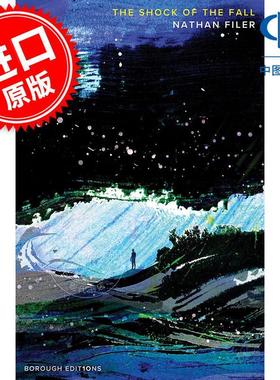 坠落之愕 南森·法勒 Nathan Filer 英文原版 The Shock of the Fall