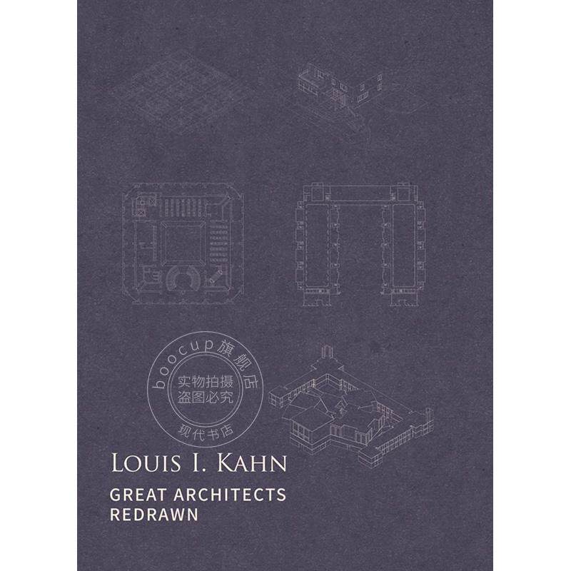现货 再绘伟大建筑 路易斯·康住宅作品集 英文原版 建筑设计艺术 Great Architects Redrawn: Louis I. Kahn