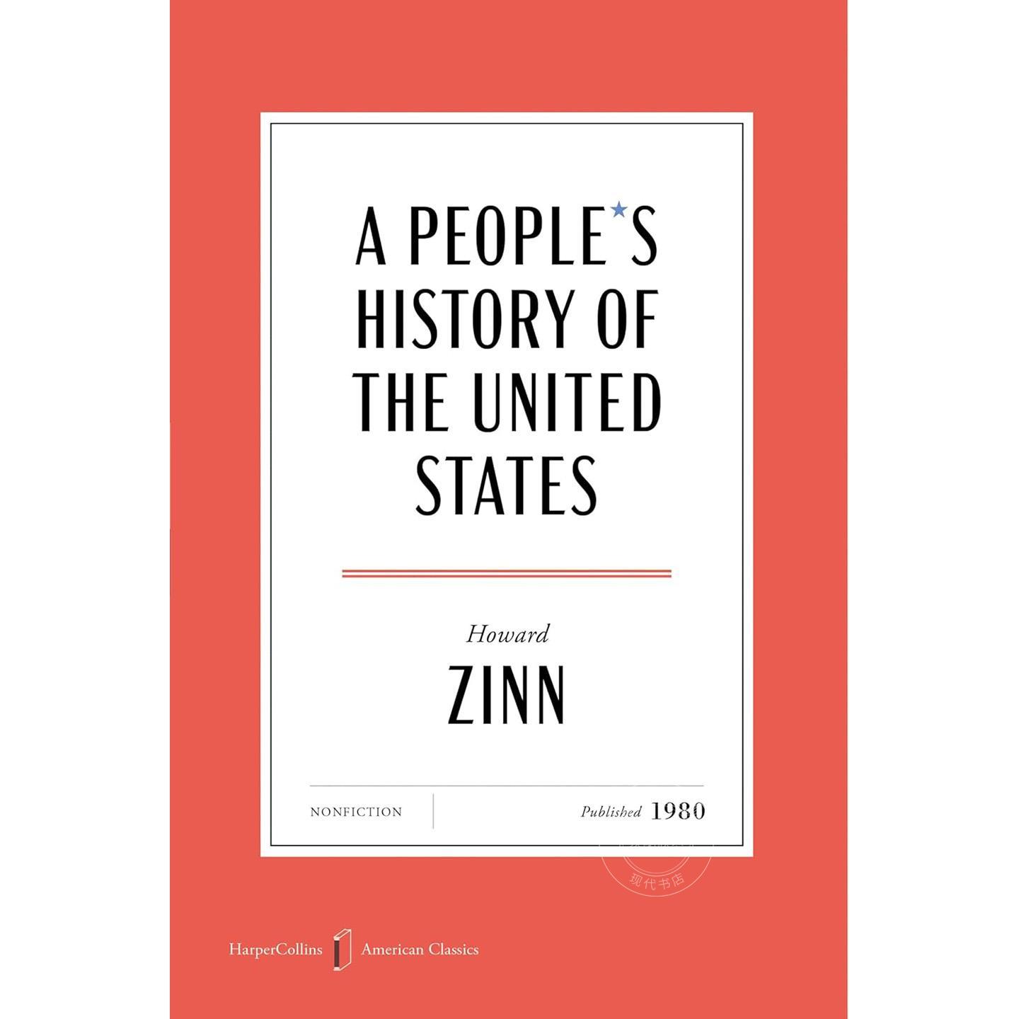 美国人民的历史 美国经典版 霍华德·津恩 Howard Zinn 英文原版 A People's History of the United States