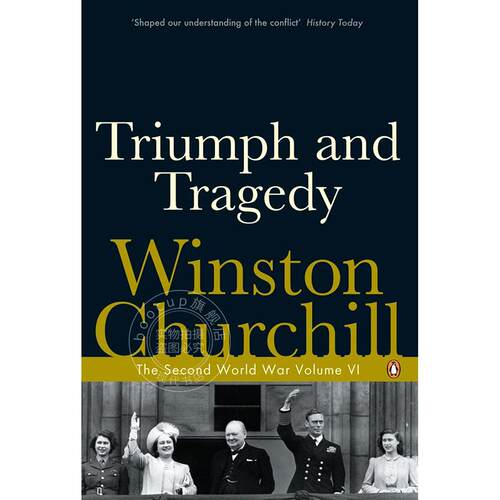 现货 英文原版 第二次世界大战回忆录卷6 Triumph and Tragedy : The Second World War 平装