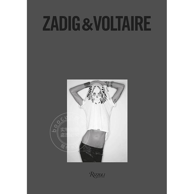 现货 飒迪格:于1997年在巴黎成立 法国时尚品牌Zadig & Voltairezhuanzhu专著 蒂埃里·吉利耶 Thierry Gillier 英文原版 Zadig &
