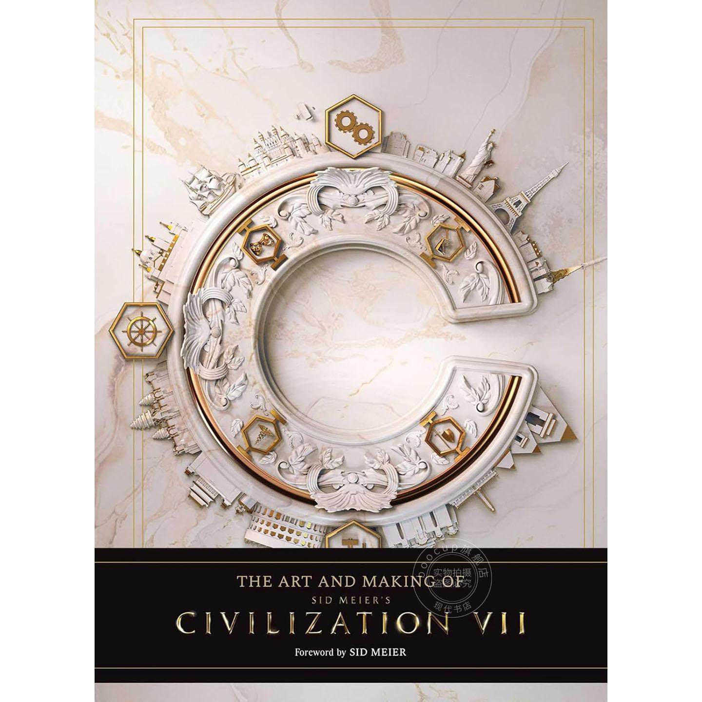 现货 文明7游戏艺术设定集 席德·梅尔 Sid Meier 英文原版 The Art and Making of Sid Meier's Civilization VII