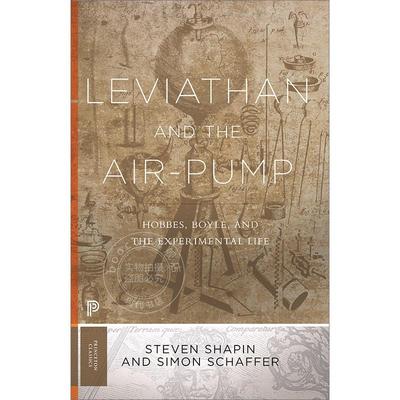 现货 预售 Leviathan and the Air-Pump利维坦与空气泵：霍布斯、波义耳与实验生活 重新修订版