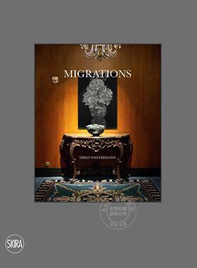 预售 蒂洛 威斯特曼迁徙 英文原版 艺术画册 Thilo Westermann Migrations