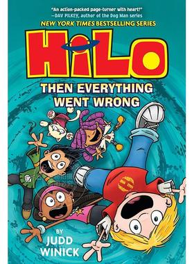 希罗系列第5册：随后一切都失控 儿童读物图画书 Judd Winick 英文原版 Hilo Book 5: Then Everything Went Wrong 7-10岁