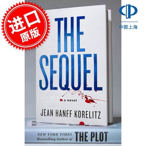 续篇 Jean Hanff Korelitz 惊悚悬疑小说 英文原版 The Sequel: 2