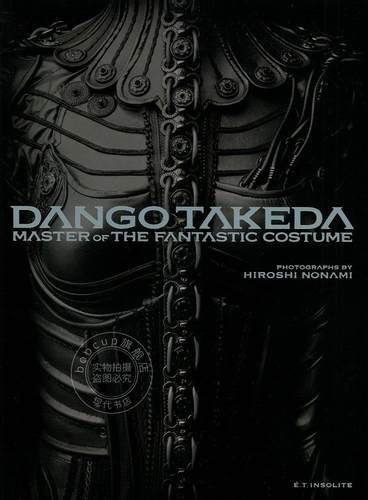 现货 进口日文 竹田团吾衣裳作品集 TAKEDA DANGO : MASTER OF FANTASTIC COSTUME