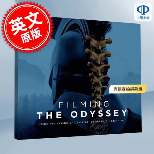 预售 奥德赛拍摄幕后：克里斯托弗·诺兰现代史诗巨制的创作历程 电影幕后制作设定集 英文原版 Filming The Odyssey