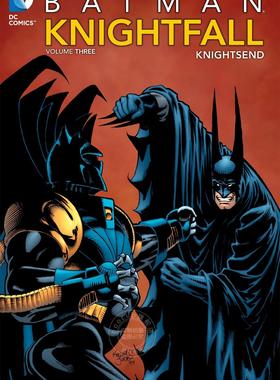 蝙蝠侠骑士陨落第三部 DC漫画 英文原版 Batman: Knightfall Vol. 3: Knightsend