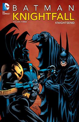 预售 蝙蝠侠骑士陨落第三部 DC漫画 英文原版 Batman: Knightfall Vol. 3: Knightsend