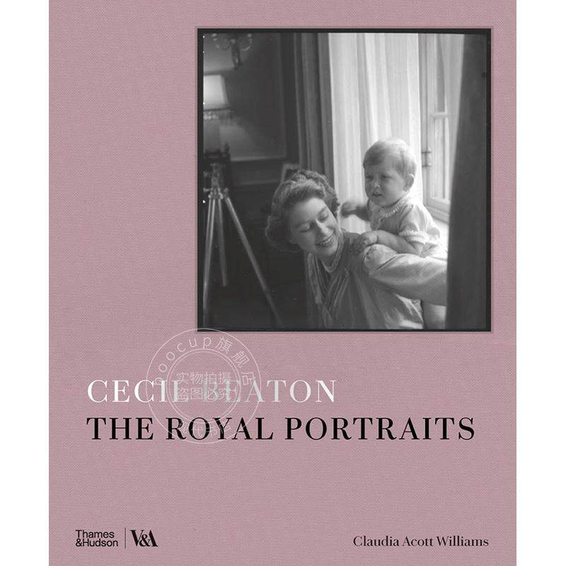 塞西尔?比顿：皇家肖像 摄影艺术画集 Thames & Hudson出版社 英文原版 Cecil Beaton: The Royal Portraits