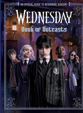 现货 局外人之书 星期三 电视剧周边书 英文原版 Book of Outcasts (Wednesday) 8-12岁