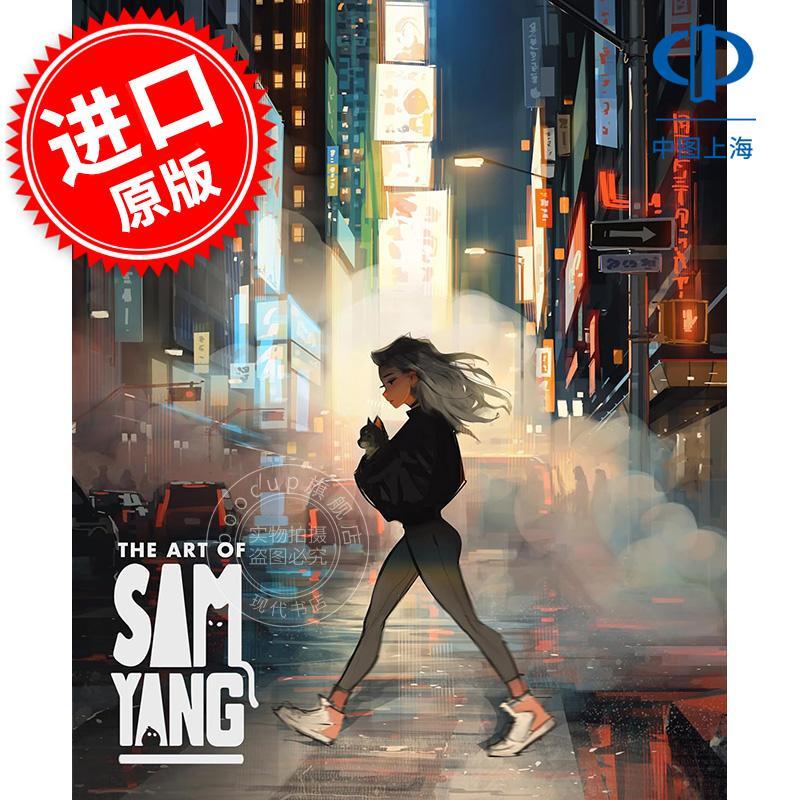 Sam Yang艺术作品集 加拿大插画师 3DTotal出版社 英文原版 The Art of Sam Yang