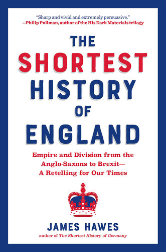 现货 英格兰极简史 詹姆斯?霍斯 英文原版 The Shortest History of England