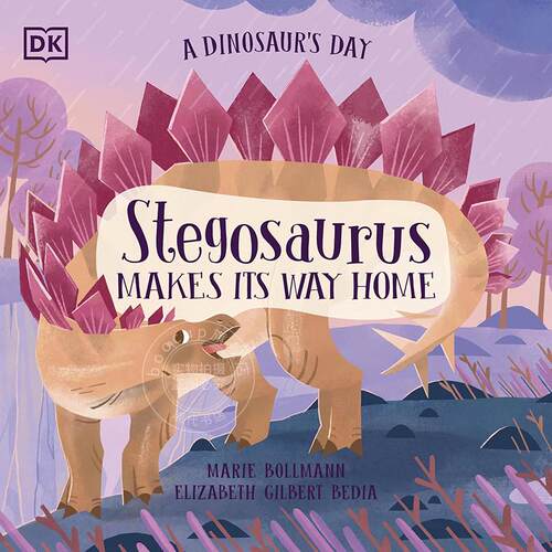 现货 恐龙的一天 剑龙回家路 DK出版社 儿童科普绘本 英文原版 A Dinosaur's Day: Stegosaurus Makes Its Way Home 3-5岁