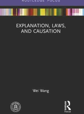 按需印刷 Explanation  Laws  and Causation