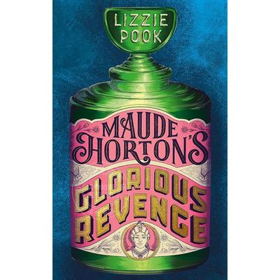 莫德霍顿的光荣复仇 Lizzie Pook 英文原版 Maude Horton's Glorious Revenge