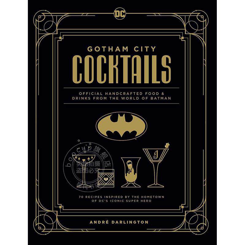 现货 哥谭市鸡尾酒 DC漫画 蝙蝠侠官方食物饮品手册 英文原版DC Comics: The Official Gotham City Cocktail Book
