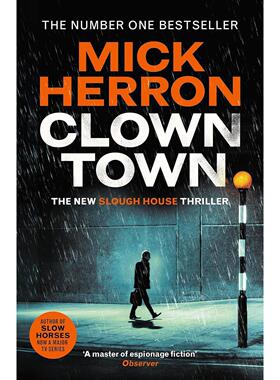 小丑镇 流人系列间谍小说 Mick Herron Slough House系列9 英文原版 Clown Town