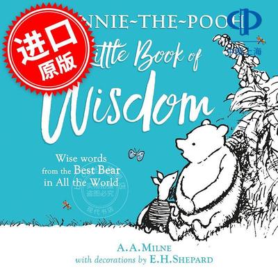 小熊维尼 智慧小书 儿童绘本故事书 米尔恩 英文原版 Winnie-the-Pooh: Little Book Of Wisdom 5-9岁